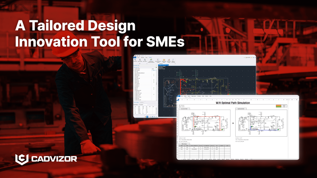 Industrial workspace with a worker and monitors displaying CADvisor's ECAD design tool screen, highlighting the message 'A tailored design innovation tool for SMEs'.